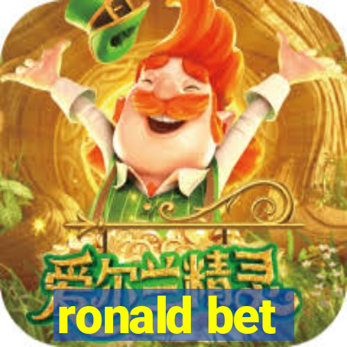 ronald bet